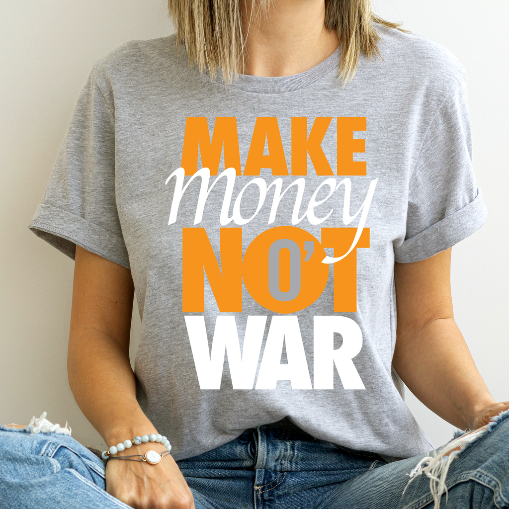 Make Money Not War