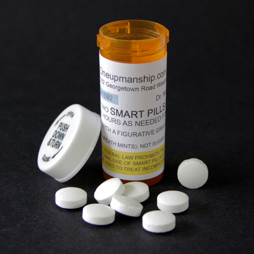 "Smart Pills" are the perfect cure for stupidity.
