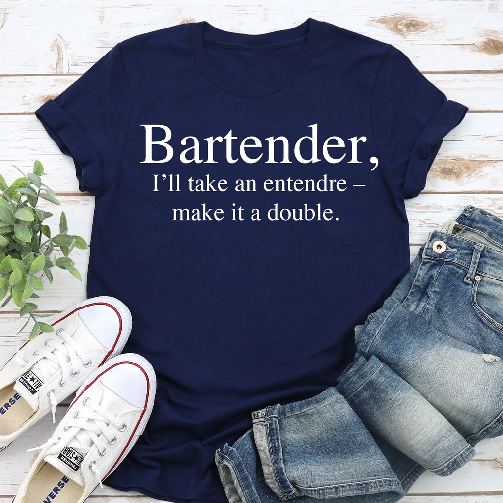 Bartender, I'll take an entendre – make it a double.